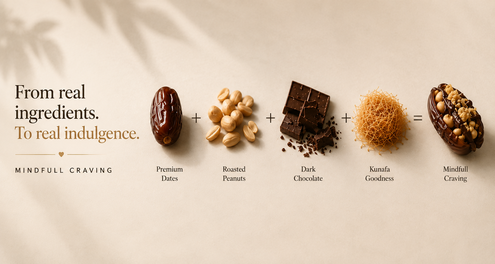 From real ingredients to real indulgence